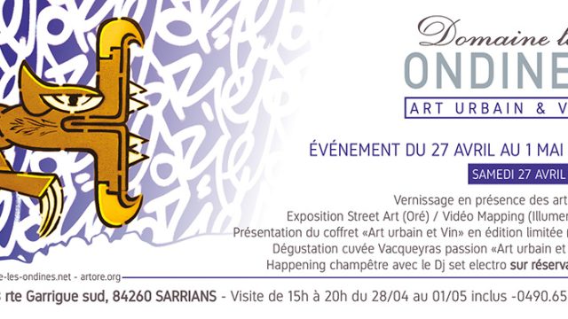 Affiche de l'exposition street art Art urbain et Vin de l'artiste graffeur Oré à Sarrians.